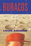 Buracos - Sachar, louis