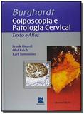 Burghardt - colposcopia e patologia cervical - Revinter