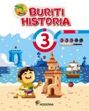 Buriti - História - 3º Ano - 4ª Ed. 2017 - Moderna