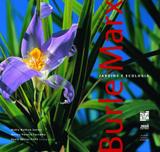 Burle Marx: Jardins e Ecologia - Senac rj