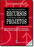 Buscando recursos para seus projetos - Tex - textonovo