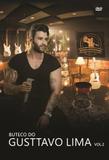 Buteco do Gusttavo Lima, V.2 - Som livre dvd (rimo)