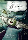 Buuu... Bruxas !!! - Lisete johnson