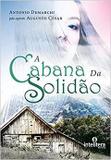 Cabana da Solidao, A - Intelitera editora