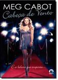 Cabeca de vento - Galera record (record)