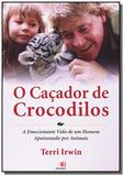 Cacador de crocodilos, o - Novo conceito