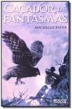 Cacador de fantasmas - vol.6 - serie cronicas das - Rocco