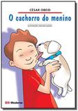 Cachorro do menino, o - Moderna - paradidaticos