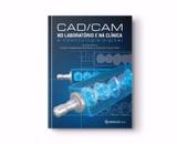 Cad / Cam No Laboratório E Na Clínica A Odont. Digital - Napoleão