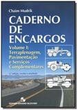 Caderno de encargos: terraplenagem , pavimentacao - Edgard blucher