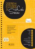 Caderno de Estudos da Lei Seca - Vade Mecum para Estudar - 2ª Edição (2019) - Juspodivm