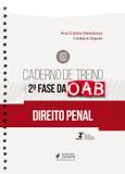 Caderno de Treino Para a 2ª Fase da OAB - Direito Penal - 2ª Edição (2019) - Juspodivm