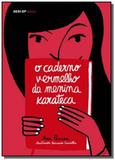 Caderno vermelho da menina karateca, o - Editora sesi