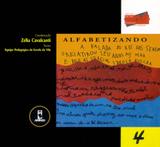 Cadernos da Escola da Vila 4 - Alfabetizando