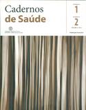 Cadernos de saude - numero 1 e 2 vol. 05 - Universidade catolica editora