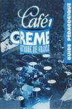 Cafe creme guide pedagogique 1 - Hachette franca