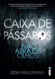 Caixa de pássaros - Bird Box - Não abra os olhos