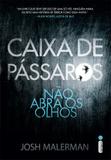 Caixa de pássaros - Bird Box - Não abra os olhos
