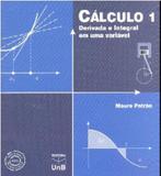 Calculo 1: derivada e integral em uma variavel - Unb