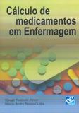 Cálculo de Medicamentos em Enfermagem - Ab