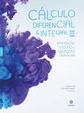 Cálculo diferencial e integral III: - introdução ao estudo de equações diferenciais