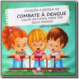 Calha entupida pode ter agua parada - colecao a es - Blu editora