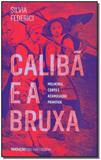 Calibã e a Bruxa - Elefante editora