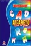 Caligrafia divertida - alfabeto forma - Ciranda cultural editora e dis