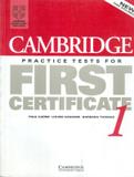 Cambridge practice test for first certificate 1 sb - Cambridge university