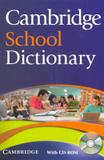 Cambridge school dictionary with cd-rom - Cambridge university