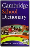 Cambridge school dictionary with cd-rom paperback