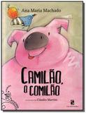Camilao, o comilao - colecao batutinha - Moderna - paradidatico