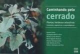Caminhando pelo Cerrado - Unb