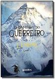 Caminho do Guerreiro, O: Lendas - Livro 1 - Giostri