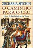 Caminho para o ceu, o - livro ii das cronicas da terra - Madras