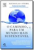 Caminho para um mundo mais sustentavel, o - Grupo elsevier