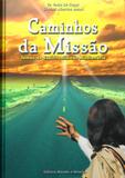Caminhos da missao - Mundo e missao