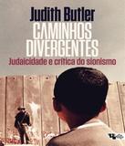 Caminhos Divergentes - Boitempo