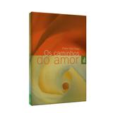 Caminhos do Amor, Os - Feb