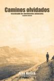 Caminos Olvidados - Mennomedia, inc.