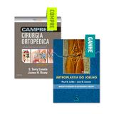 Campbell cirurgia ortopédica 4 + práticas essenciais em artroscopia - Elsevier