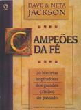Campeões da Fé - Cpad