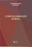 Campo da comunicação no Brasil