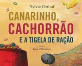 Canarinho, cachorrão e a tigela de ração