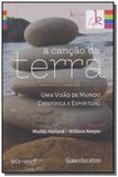 Cancao da terra, a - Roca nova