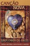 Cancao Nova Uma Obra de Deus - Padre Jonas Abib (Versao Antiga) - Canção nova