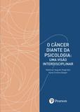 Cancer diante da psicologia, o - Casa do psicologo