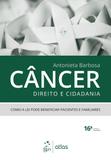 Câncer, Direito e Cidadania - Atlas