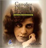 Canções de Dinorá de Carvalho: uma análise interpretativa - Editora unicamp