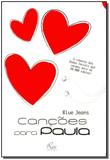 Cancoes Para Paula - Catavento distribuidora de livros ltda